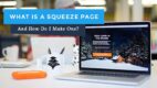 How To Create A Squeeze Page The Stupidly Simple Way