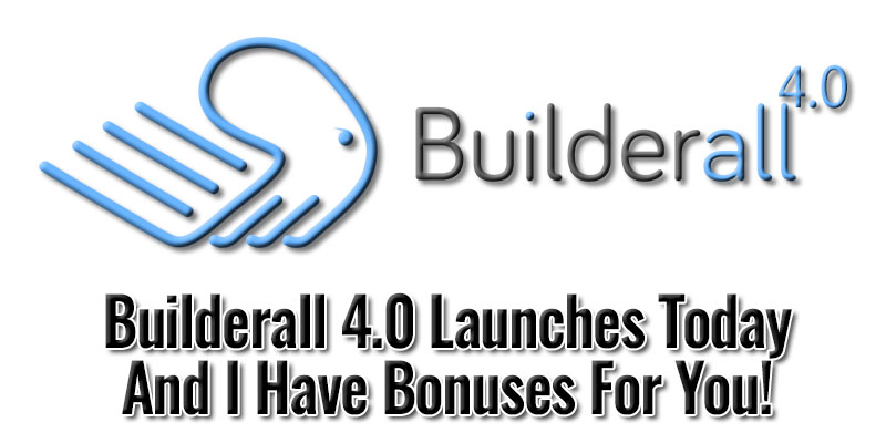 Builderall 4 Launches Today