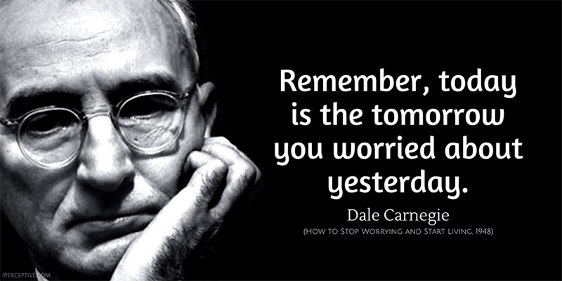 Dale Carnegie Remember Quote