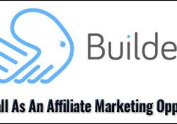 Builderall As An Affiliate Marketing Opportunity