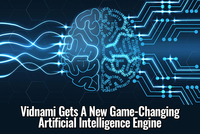 Vidnami Gets A New Game-Changing Artificial Intelligence Engine