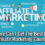 Where Can I Get The Best Free Affiliate Marketing Course?