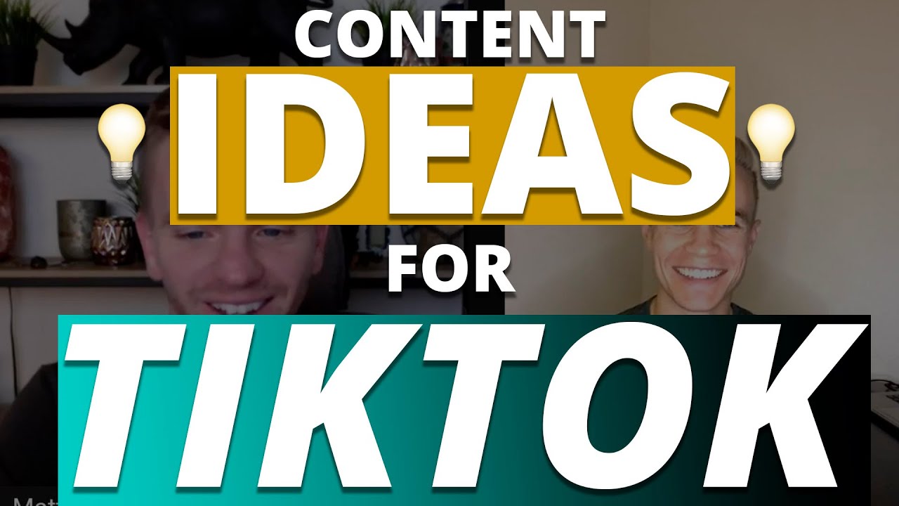 How To Brainstorm Content Ideas For TikTok