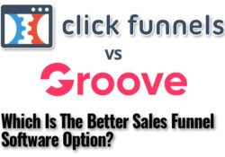 Clickfunnels vs Groove