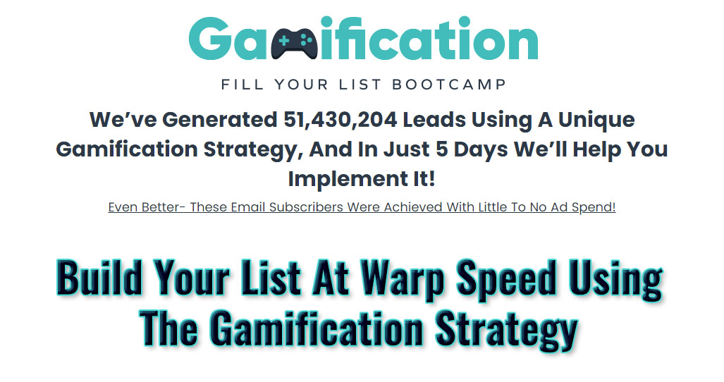 Build Your List At Warp Speed Using The Gamification Strategy