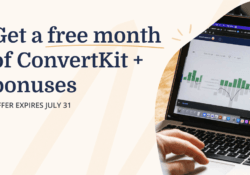 ConvertKit July 2022 Special Offer