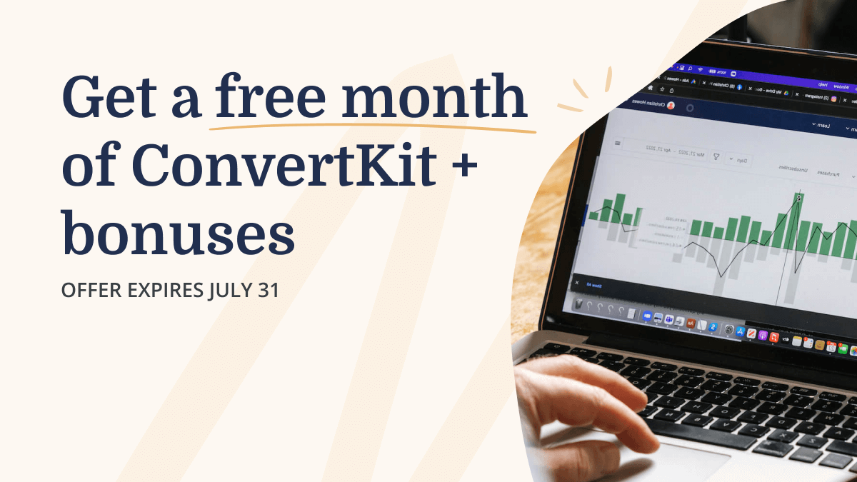 ConvertKit July 2022 Special Offer