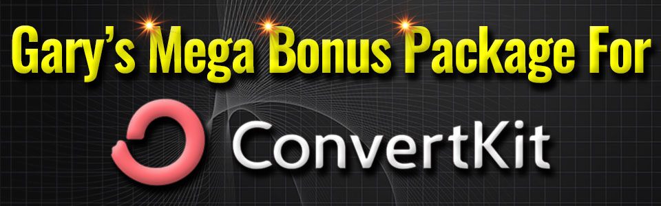 Mega Bonus Package For ConvertKit 960