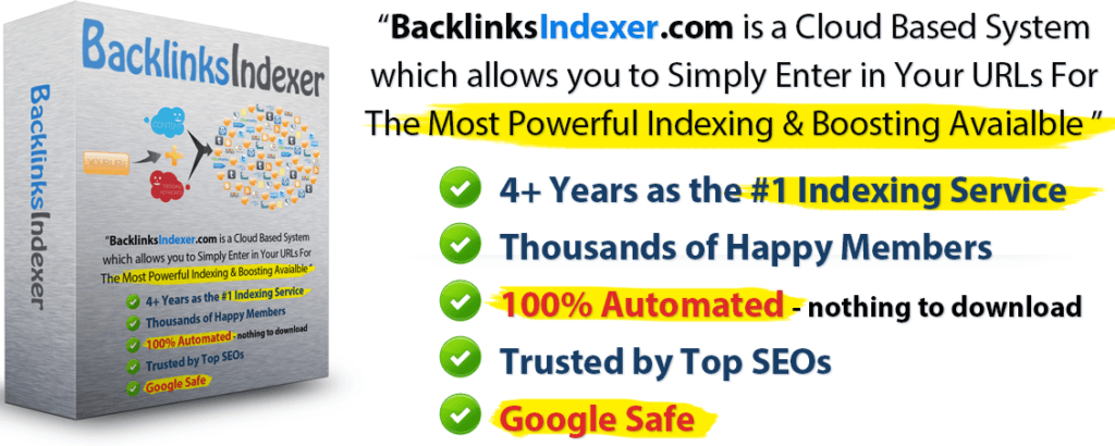 Backlinks Indexer Features