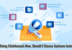 I'm Using Clickfunnels Now, Should I Choose Systeme Instead?