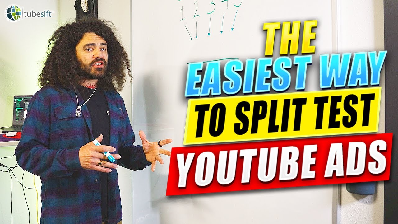 The Easiest Way To Split Test YouTube Ads