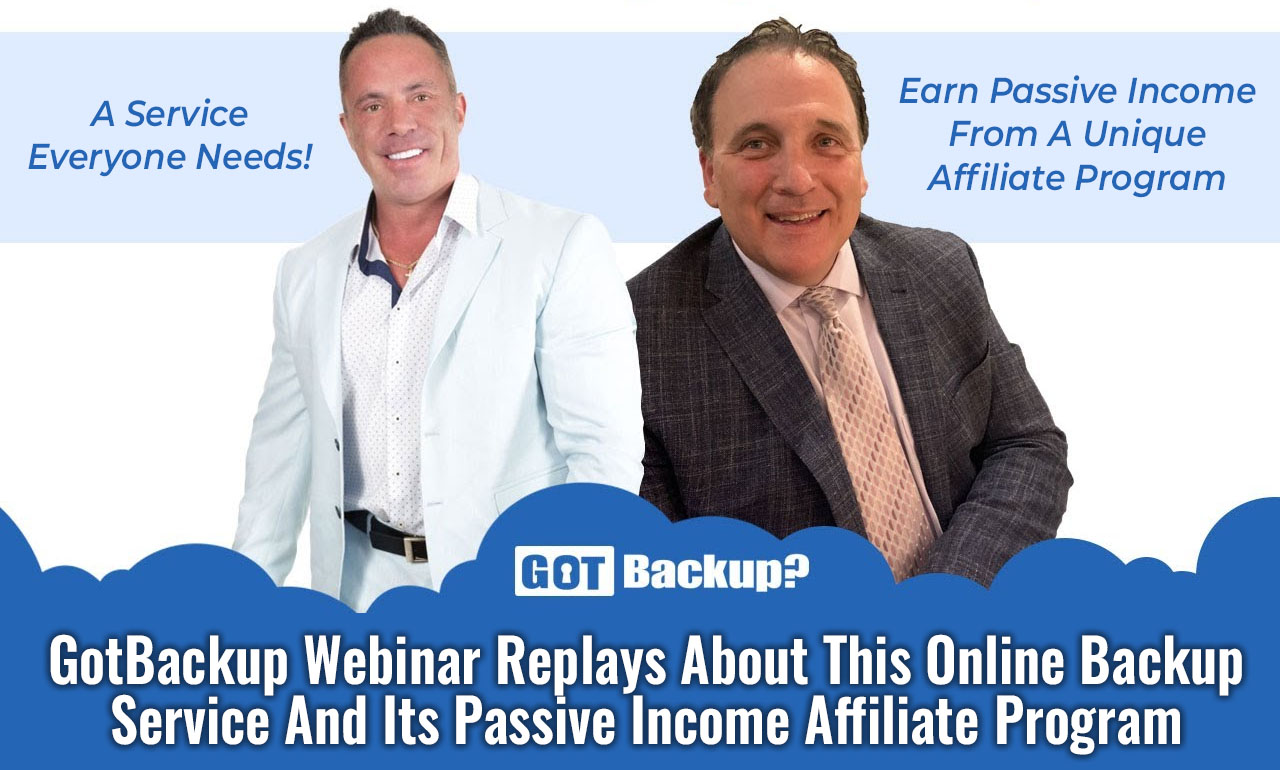 GotBackup Live Webinar Replays