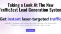 Taking a Look At The New TrafficZest Lead Generation System