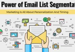 The Power of Email List Segmentation
