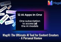 MagAI - The Ultimate AI Tool for Content Creators