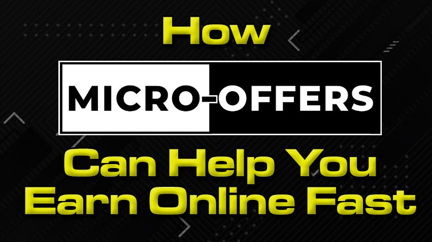 How Micro Offers Can Help You Earn Online Fast post thumbnail image