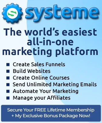 Get a FREE Lifetime Account With Systeme + My Exclusive Bonuses